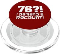 76?! I Demand A Recount Funny 76th Birthday PopSockets PopGrip for MagSafe
