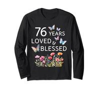 76 Years Loved Blessed Flower Butterfly Women 76th Birthday Long Sleeve T-Shirt