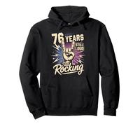 76th Birthday 76 Years Still Loud Still Rocking It Funny Pullover Hoodie