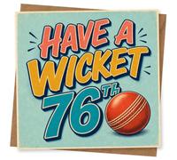 76th Birthday Card for Her, Have a Wicket, Cricket | Celebrate her 76th with bold sporting humour-“Have a Wicket 76th” lettering and a classic red cricket ball motif.