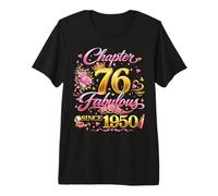76th Birthday Queen Chapter 76 Fabulous Since 1950 Women Premium T-Shirt