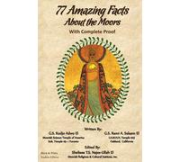 77 Amazing Facts About the Moors with Complete Proof : Black and White Student's Edition