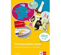 77 kommunikative Spiele: Interkulturelle Kompet, Bruchet-Collins.
