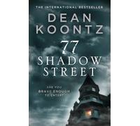 77 Shadow Street: A chilling psychological suspense thriller