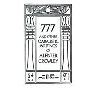 777 & Other Qabalistic Wrtings