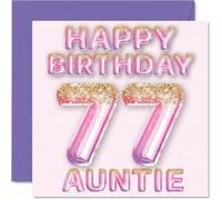 77th Birthday Card for Auntie - Pink & Purple Glitter Balloons - Happy Birthday Cards for 77 Year Old Aunt Aunty from Nephew Niece, 145mm Bday Greeting Cards Gift