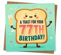 77th Birthday Card for Her, Toast & Champagne Flute | Cheerful toast character raising a bubbly flute with bold lettering: “A TOAST FOR YOUR 77th BIRTHDAY!”