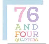 77th Birthday Cards for Men Women - 76 and four quarters - Happy Birthday Card for 77 Year Old Man Woman Uncle Brother Grandad Sister, 145mm Bday Greeting Cards