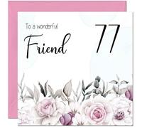 77th Friend Birthday Card Floral Elegant Best Friend Birthday Card for 77 Year old Seventy Seven Seventy Seventh