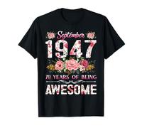 78 Year Old Floral September 1947 78th Birthday Gifts Women T-Shirt