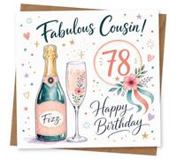 78th Birthday Card, Fabulous Cousin, Fizz & Florals | For a 78th birthday: “Fabulous Cousin!” with Fizz bottle, floral champagne flute, hearts, stars and confetti dots.