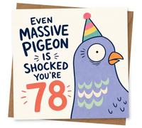 78th Birthday Card for Her or Him, Funny Party Design