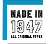 78th Birthday Card for Men Women Him Her - Made in 1947 All Original Parts - Funny Birthday Card for Grandad Nan Grandma Mum Dad, 145mm Greeting Cards