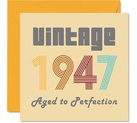 78th Birthday Cards for Men Women - Vintage 1947 Aged To Perfection - 78 Birthday Card Funny for Her Him, 145mm Greeting Cards Mum Dad Grandad Grandpa Grandma Nanny