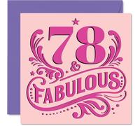 78th Birthday Cards for Women - Fabulous - Happy Birthday Card for 78 Year Old Woman Nan Nanny Granny Auntie, 145mm Bday Greeting Cards