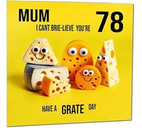 78th Mum funny Birthday Card for Mother - Cheese Pun Funny Mum's Birthday Card for 78 Year old Seventy Eight, Seventy Eighth