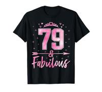 79 and Fabulous Cute Ladies 79th Birthday Women 79 Years Old T-Shirt