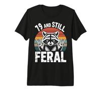 79 and Still Feral 79th Birthday 79 Years Old Funny Premium T-Shirt