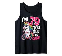79 Birthday 79 Years Old 79th Men Women Unicorn Funny Tank Top