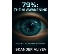 79%: The AI Awakening