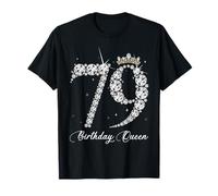 79 Year Old Its My 79th Birthday Queen Diamond Heels Crown T-Shirt