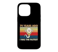 79th Birthday 79 Years Ago I Was The Fastest Bday Case for iPhone 14 Pro Max