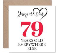 79th Birthday Cards for Men Women - Young at Heart - Happy Birthday Card for 79 Year Old Man Woman Uncle Grandad Nanny Wife, 145mm Bday Greeting Cards