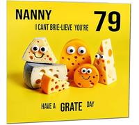 79th Nanny funny Birthday Card for Nan - Cheese Pun Funny Nanny's Birthday Card for 79 Year old Seventy Nine, Seventy Ninth
