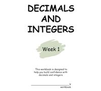 7th Grade Math Workbook on Decimals and Integers ~ Week 1: Middle School Math | Homeschool Curriculum (Unit 1 Decimals and Integers | Math 7th Grade)
