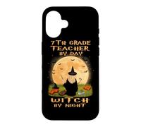 7th Grade Teacher By Day Witch By Night Halloween Costume Case for iPhone 16