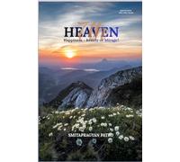 7th Heaven: Happiness - Reality or Mirage