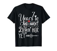 7th Wedding Anniversary For Him - Humor 7 Years Marriage T-Shirt