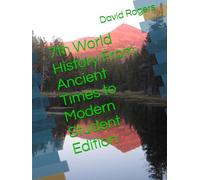 7th World History From Ancient Times to Modern Student Edition