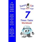 7X Table Workbook: 7 Times Table Practice Book (Times Table Workbooks)