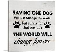 7x7 Inch Saving One Dog Wooden Box Sign - Animal Rescue Wall Art, Rustic Desk & Shelf Decor, Great for Pet Lovers