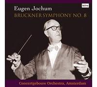 ヨッフム&コンセルトヘボウ/ブルックナー・ライヴシリーズ ~ ブルックナー : 交響曲 第8番 (Bruckner : Symphony No.8 / Eugen Jochum | Concertgebouw Orchestra, Amsterdam) [2LP] [国内プレス] [限定盤] [日本語帯・解説付] [Analog]