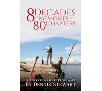 8 Decades of Memories in 80 Chapters