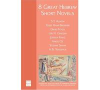 8 Great Hebrew Short Novels