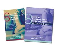 8 Keys to Recovery from an Eating Disorder Two-Book Set: Effective Strategies from Therapeutic Practice and Personal Experience (8 Keys to Mental Health)