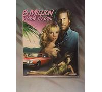 8 Million Ways to Die