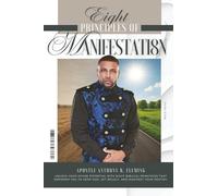 8 Principles of Manifestati8n