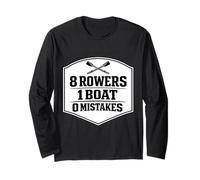 8 Rowers 1 Boat 0 Mistakes Rowing Crew Team Row Paddling Long Sleeve T-Shirt