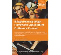 8-Stage Learning Design Framework: Using Student Profiles and Personas