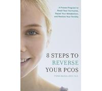 8 Steps to Reverse Your Pcos: A Proven Program to Reset - Paperback NEW Fiona Mc