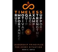 8 Timeless Leadership Principles