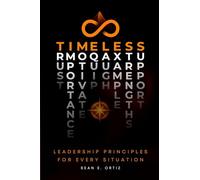 8 Timeless Leadership Principles