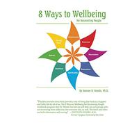 8 Ways To Wellbeing For Recovering People