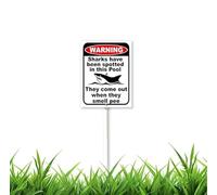 8 x 12 inch warning Sharks have been spotted in this Pool - They come out when they smell pee Yard Sign With Stakes Outdoor Lawn Yard Signs