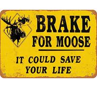 8 x 12 Metal Sign - Brake Moose It Could Save Your Life - Vintage Wall Decor Art