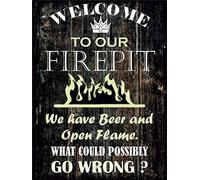8 X 12 Novelty Funny Sign Welcome to Our Firepit Vintage Metal Tin Sign Wall Sign Plaque Poster for Home Bathroom and Cafe Bar Pub, Wall Deco 12-1